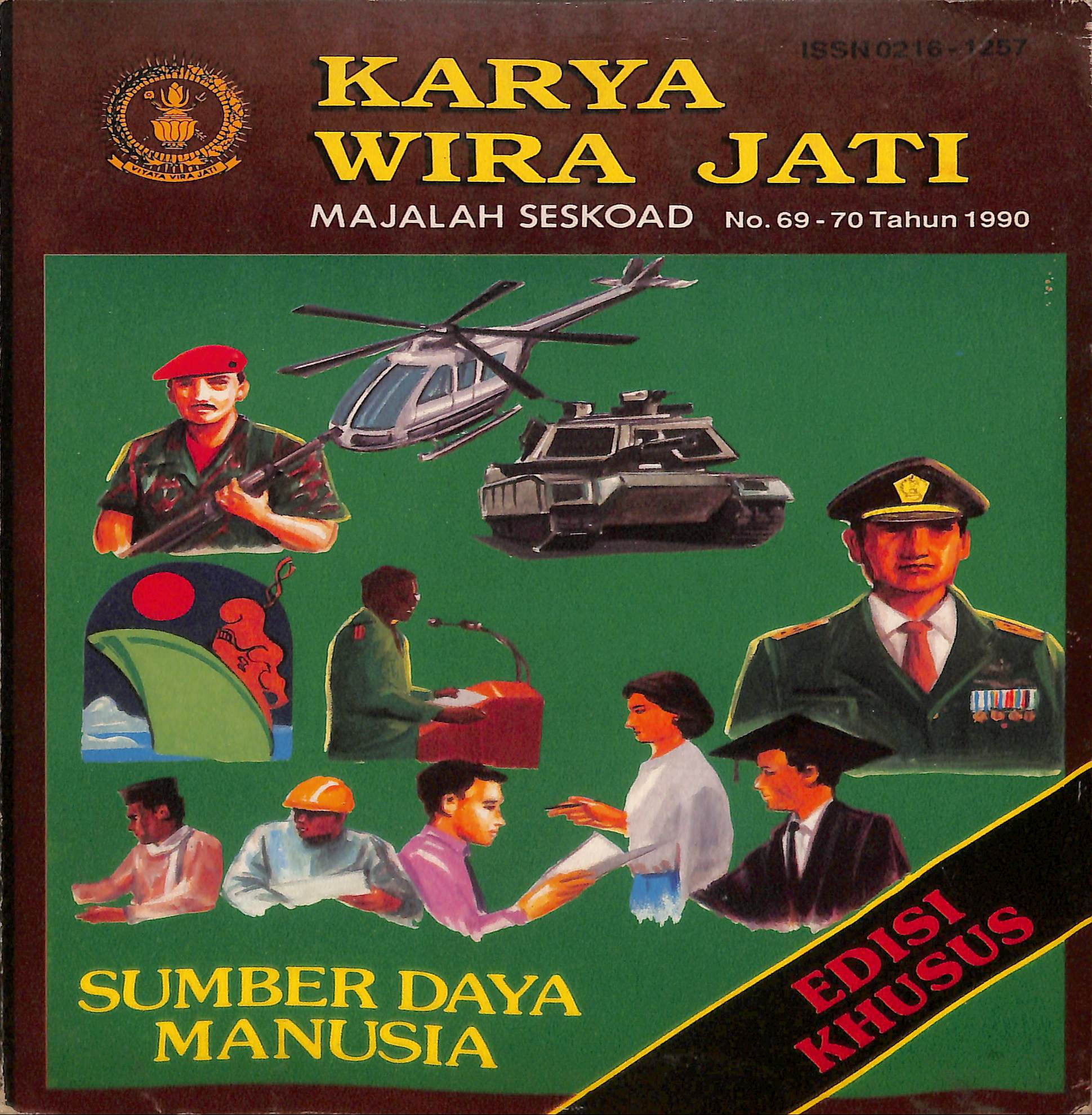 KARYA WIRA JATI MAJALAH SESKO AD NO 69 - 70 TAHUN 1990 SUMBER DAYA MANUSIA EDISI KHUSUS